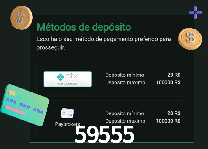 O cassino 59555 oferece uma grande variedade de métodos de pagamento